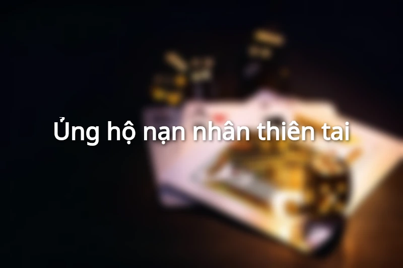 Hi88 ủng hộ nạn nhân thiên tai