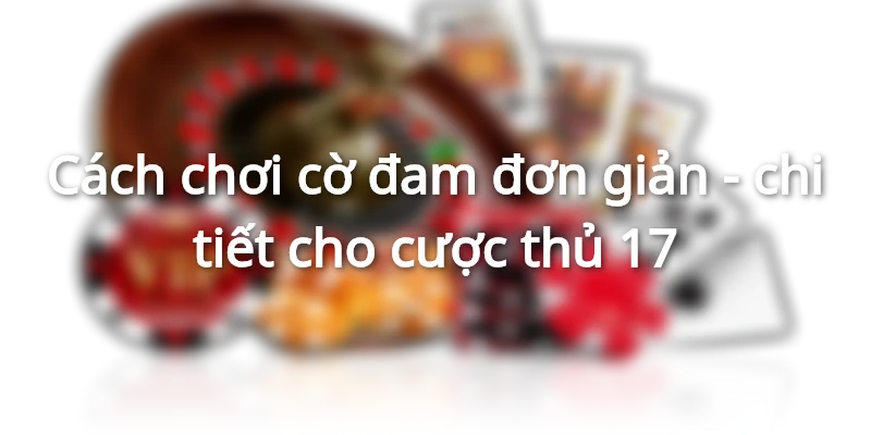 Định nghĩa về cờ đam