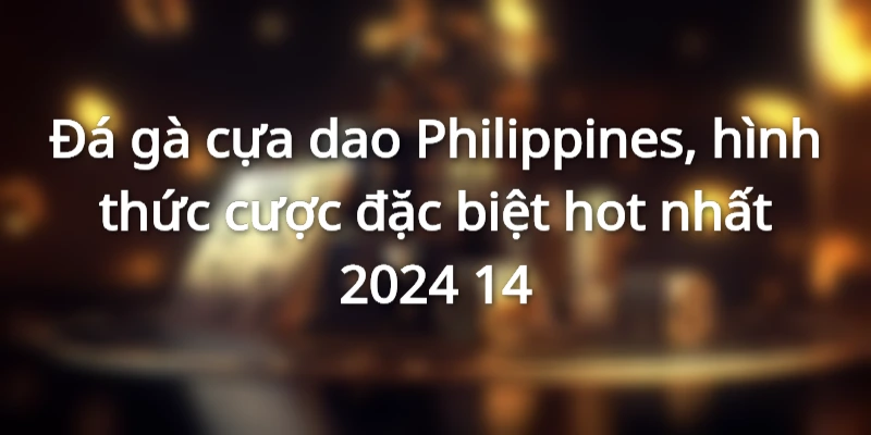 xem-truc-tiep-da-ga-o-dau