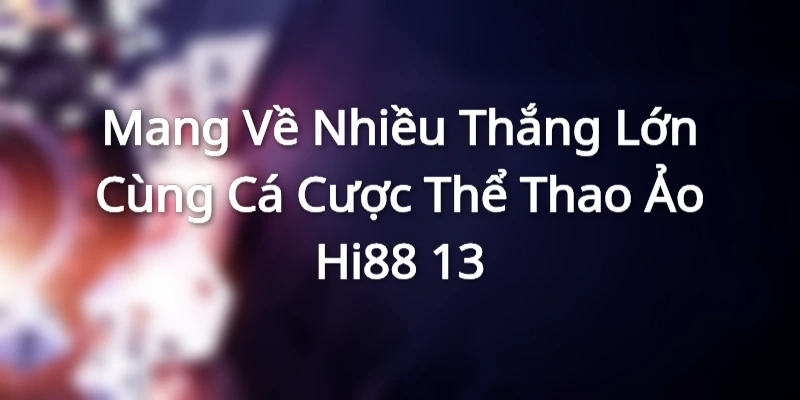Giới thiệu sơ bộ về nhà cái Hi88