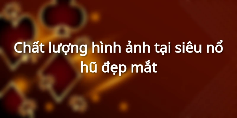 Các tính năng mới mẻ có tại hệ thống quay hũ của Hi88