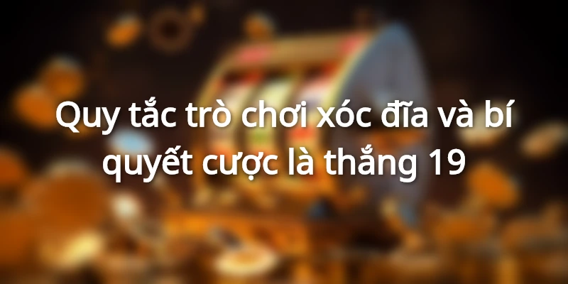 tro-choi-xoc-dia